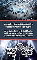 Algopix Similar Product 9 - Mastering Rest API Automation with Rest