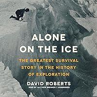 Algopix Similar Product 11 - Alone on the Ice The Greatest Survival