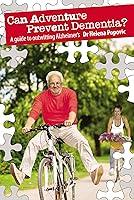 Algopix Similar Product 2 - Can Adventure Prevent Dementia  A