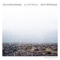 Algopix Similar Product 15 - Donnacha Dennehy: Land of Winter