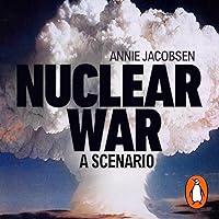 Algopix Similar Product 8 - Nuclear War: A Scenario