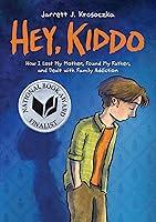 Algopix Similar Product 15 - Hey, Kiddo: A Graphic Novel