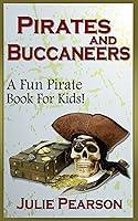 Algopix Similar Product 8 - Pirates and Buccaneers A Pirates Book