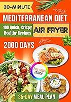 Algopix Similar Product 17 - The 30Minute Mediterranean Diet Air