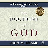 Algopix Similar Product 17 - The Doctrine of God A Theology of