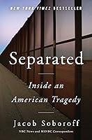 Algopix Similar Product 2 - Separated: Inside an American Tragedy