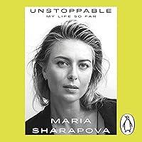 Algopix Similar Product 18 - Unstoppable: My Life So Far