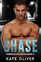 Algopix Similar Product 19 - Chase (Daddies of the Shadows Book 11)