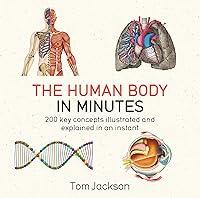 Algopix Similar Product 17 - The Human Body in Minutes Paperback