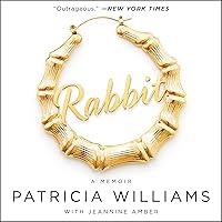Algopix Similar Product 11 - Rabbit: The Autobiography of Ms. Pat