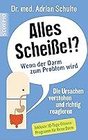 Algopix Similar Product 3 - Alles Scheie Wenn der Darm zum