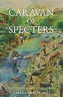 Algopix Similar Product 18 - Caravan of Specters