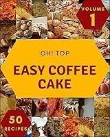 Algopix Similar Product 14 - Oh Top 50 Easy Coffee Cake Recipes