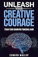 Algopix Similar Product 13 - Unleash Your Creative Courage Train