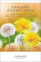 Algopix Similar Product 16 - Tending Dandelions Honest Meditations