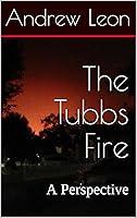 Algopix Similar Product 13 - The Tubbs Fire: A Perspective