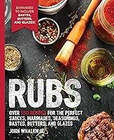 Algopix Similar Product 2 - Rubs 2nd Edition Over 150 recipes for