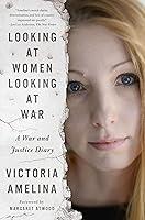 Algopix Similar Product 19 - Looking at Women Looking at War A War