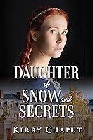 Algopix Similar Product 20 - Daughter of Snow and Secrets Defying