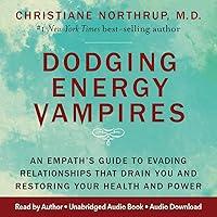 Algopix Similar Product 7 - Dodging Energy Vampires An Empaths