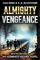 Algopix Similar Product 16 - Almighty Vengeance Lee in the West