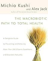 Algopix Similar Product 6 - The Macrobiotic Path to Total Health A