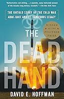Algopix Similar Product 19 - The Dead Hand The Untold Story of the