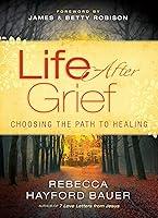 Algopix Similar Product 11 - Life After Grief Choosing the Path to