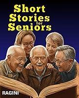 Algopix Similar Product 4 - Short Stories for Seniors A Collection