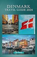 Algopix Similar Product 18 - Denmark Travel Guide 2024 A TRAVELERS