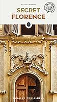 Algopix Similar Product 15 - Secret Florence ('Secret' guides)