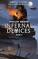 Algopix Similar Product 13 - Infernal Devices Mortal Engines Book