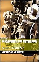 Algopix Similar Product 13 - FUNDAMENTALS OF METALLURGY  Autor El