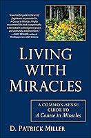 Algopix Similar Product 13 - Living with Miracles A CommonSense