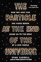 Algopix Similar Product 15 - The Particle at the End of the