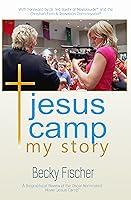 Algopix Similar Product 4 - Jesus Camp My Story A Biographical