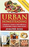 Algopix Similar Product 18 - Homesteading Urban Homesteading A