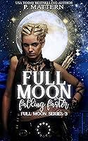 Algopix Similar Product 4 - FULL MOON FALLING FASTER Full Moon