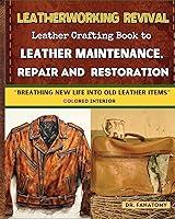 Algopix Similar Product 18 - Leatherworking Revival Leather