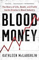 Algopix Similar Product 6 - Blood Money The Story of Life Death