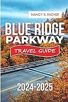 Algopix Similar Product 1 - Blue Ridge Parkway Travel Guide