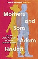 Algopix Similar Product 6 - Mothers and Sons: A Novel