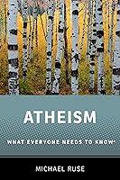 Algopix Similar Product 5 - Atheism: What Everyone Needs to Know®