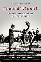 Algopix Similar Product 11 - Unconditional The Japanese Surrender