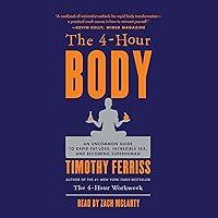 Algopix Similar Product 7 - The 4Hour Body An Uncommon Guide to