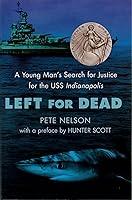 Algopix Similar Product 17 - Left for Dead A Young Mans Search for
