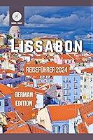 Algopix Similar Product 7 - Lissabon Reisefhrer 2024 Ein