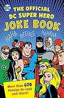 Algopix Similar Product 9 - The Official DC Super Hero Joke Book