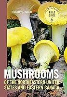 Algopix Similar Product 7 - Mushrooms of the Northeastern United