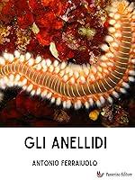 Algopix Similar Product 11 - Gli anellidi (Italian Edition)